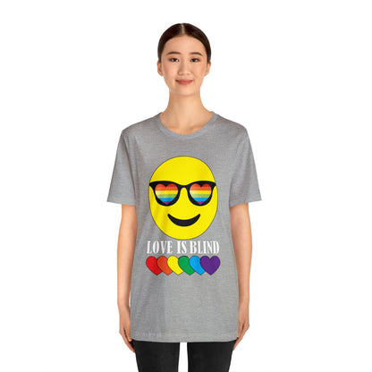 LOVE IS BLIND T-Shirt