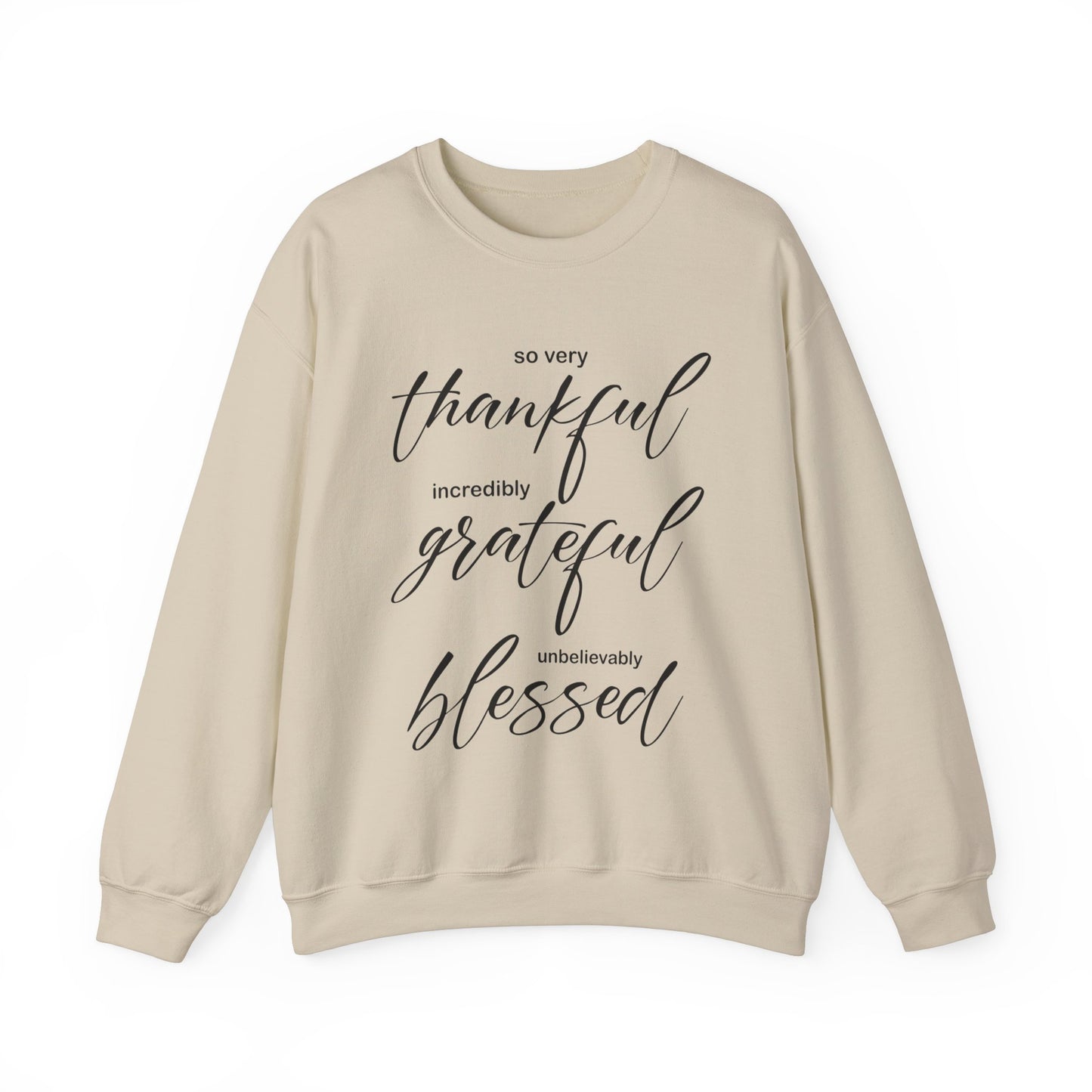 Thankful-Grateful-blessed Crewneck Sweatshirt