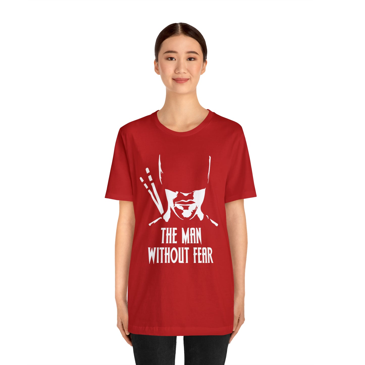 The man without fear T-Shirt