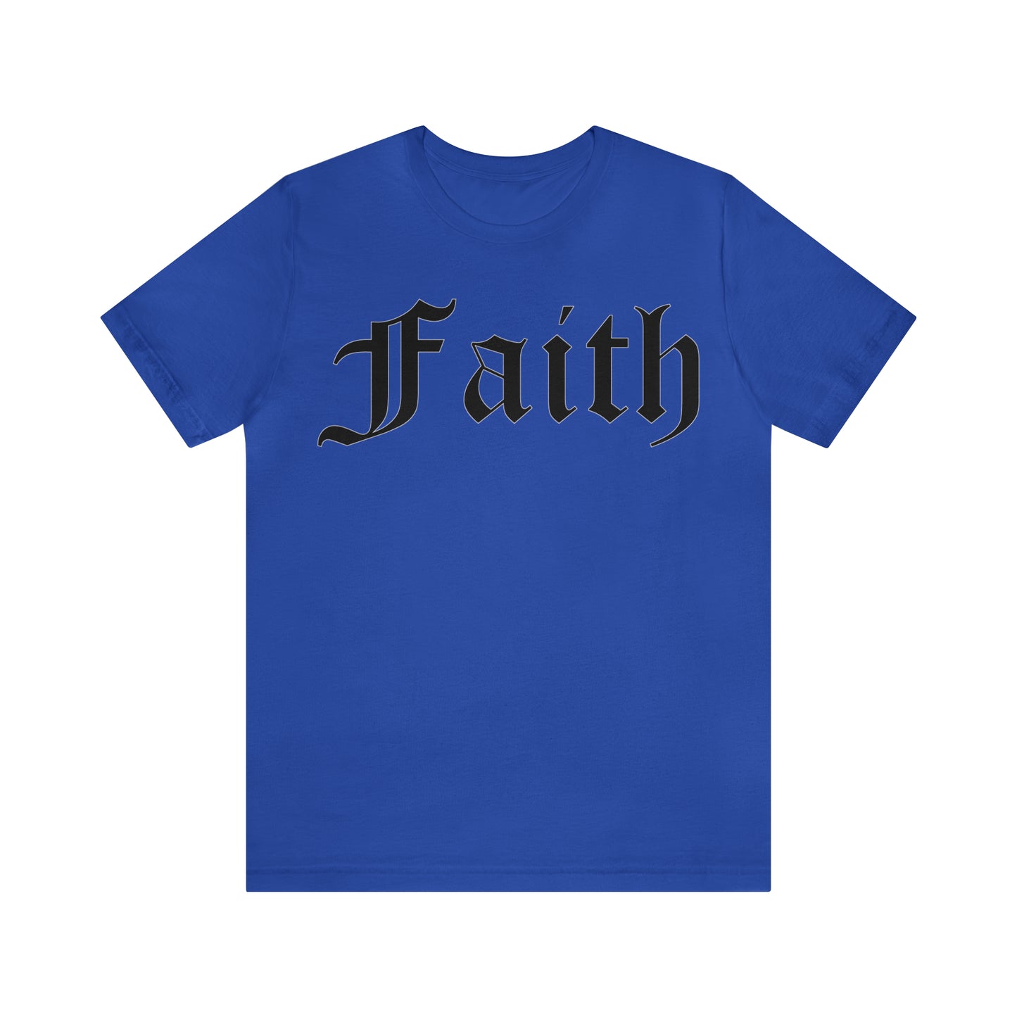 Faith T-Shirt