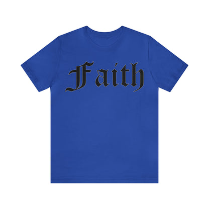 Faith T-Shirt