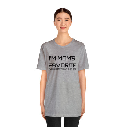 Mom's favorite child T-Shirt