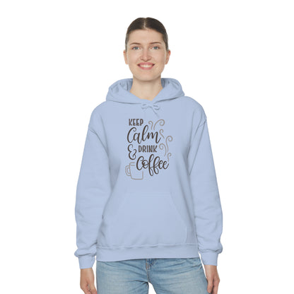 Keep calm and drink coffee Hoodie