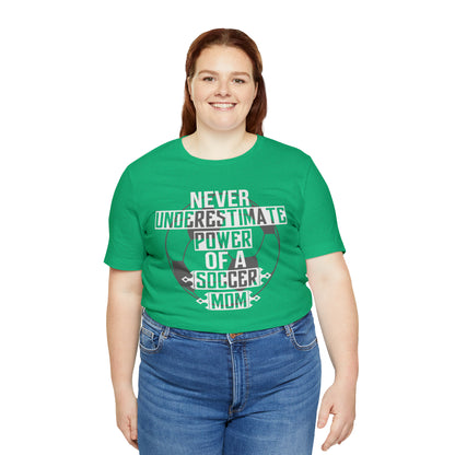 Power of a soccer mom T-Shirt