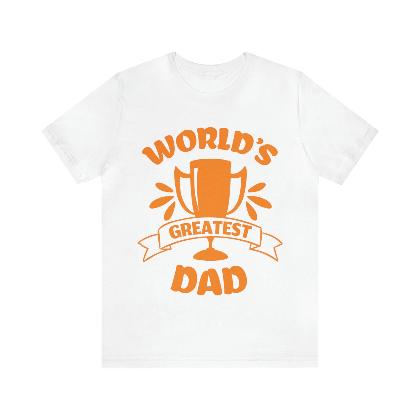 World Greatest Dad T-Shirt