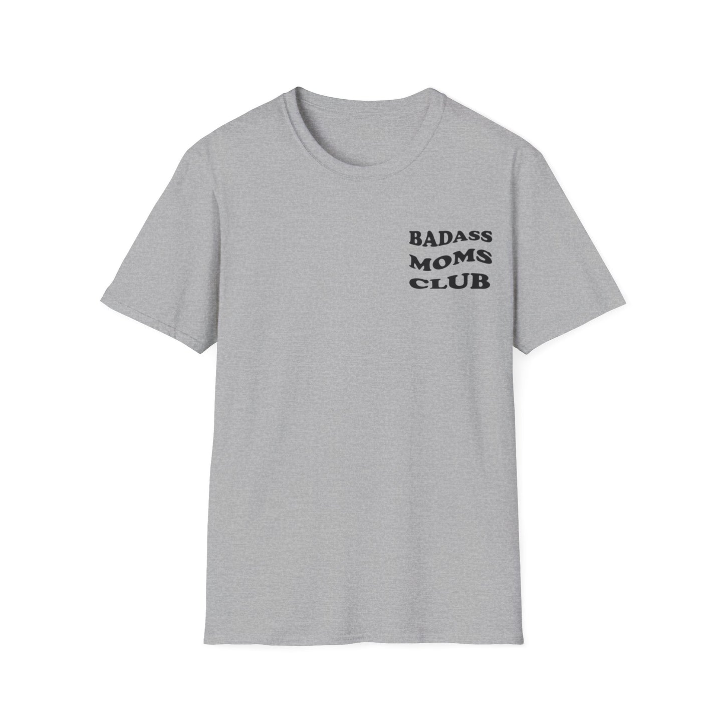 Badass Moms Club T-Shirt