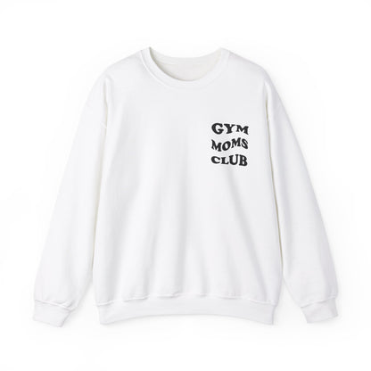 Gym Moms Club Crewneck Sweatshirt