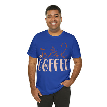 Fresh coffee T-Shirt