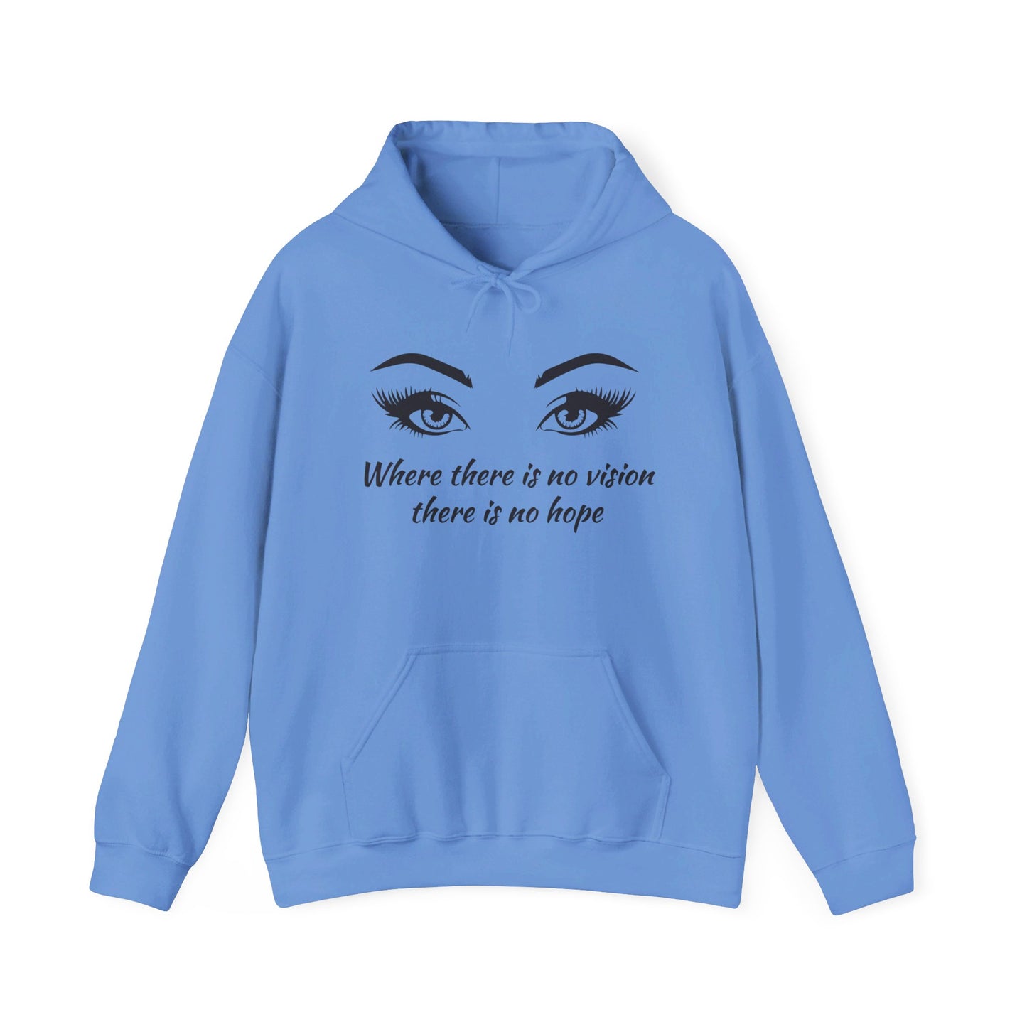 Where there is no vision there is no hope hoodie