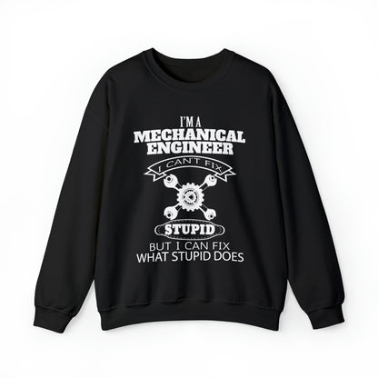 I can't fix stupid Crewneck Sweatshirt