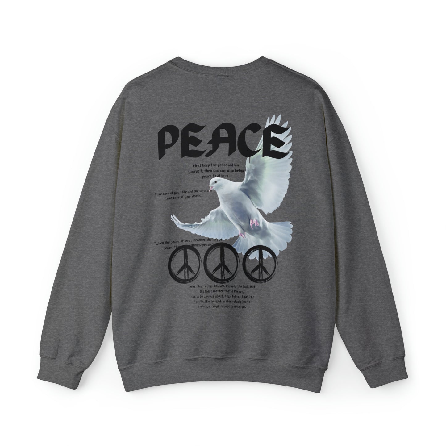 The Power Of Peace Crewneck Sweatshirt