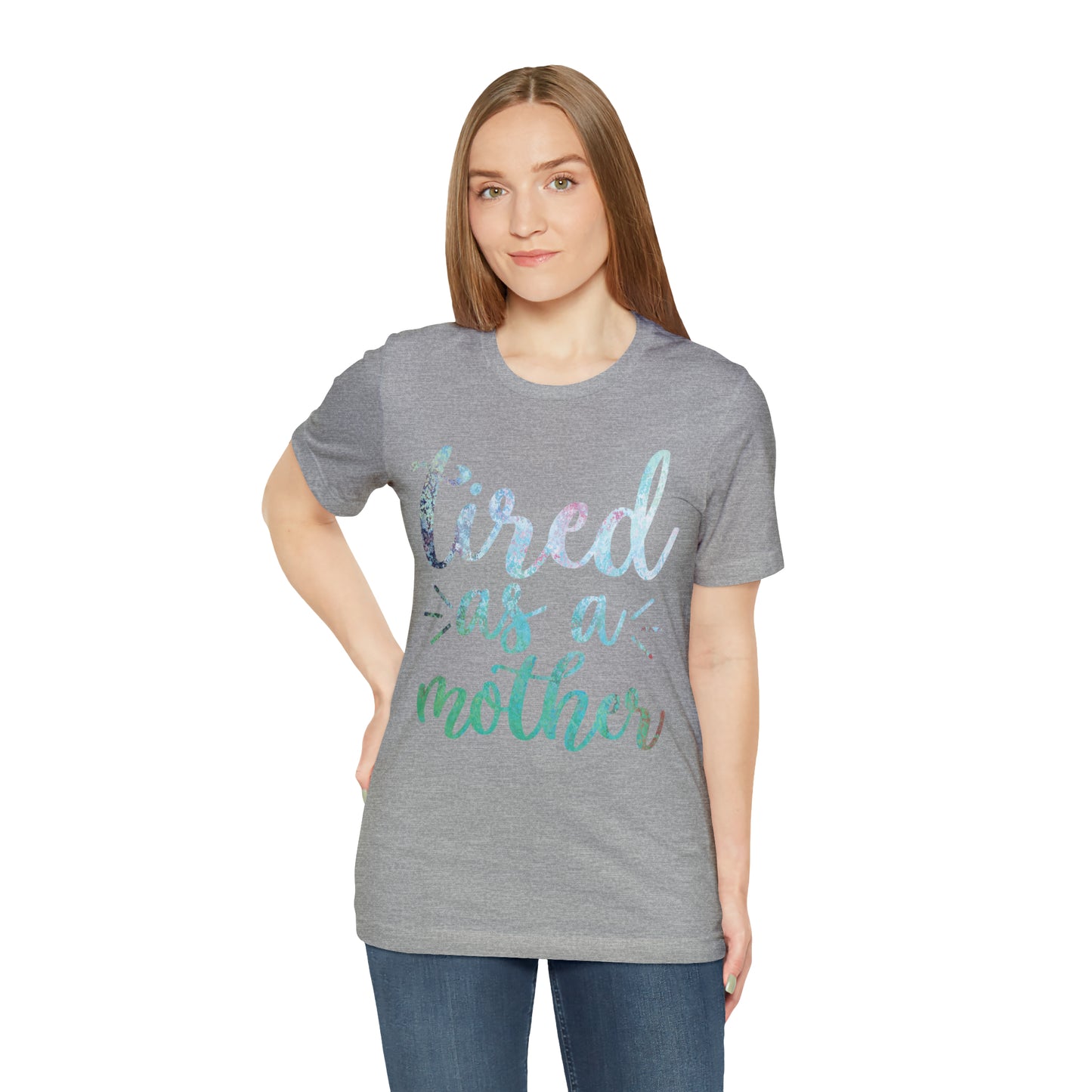 tired as a mother update T-Shirt