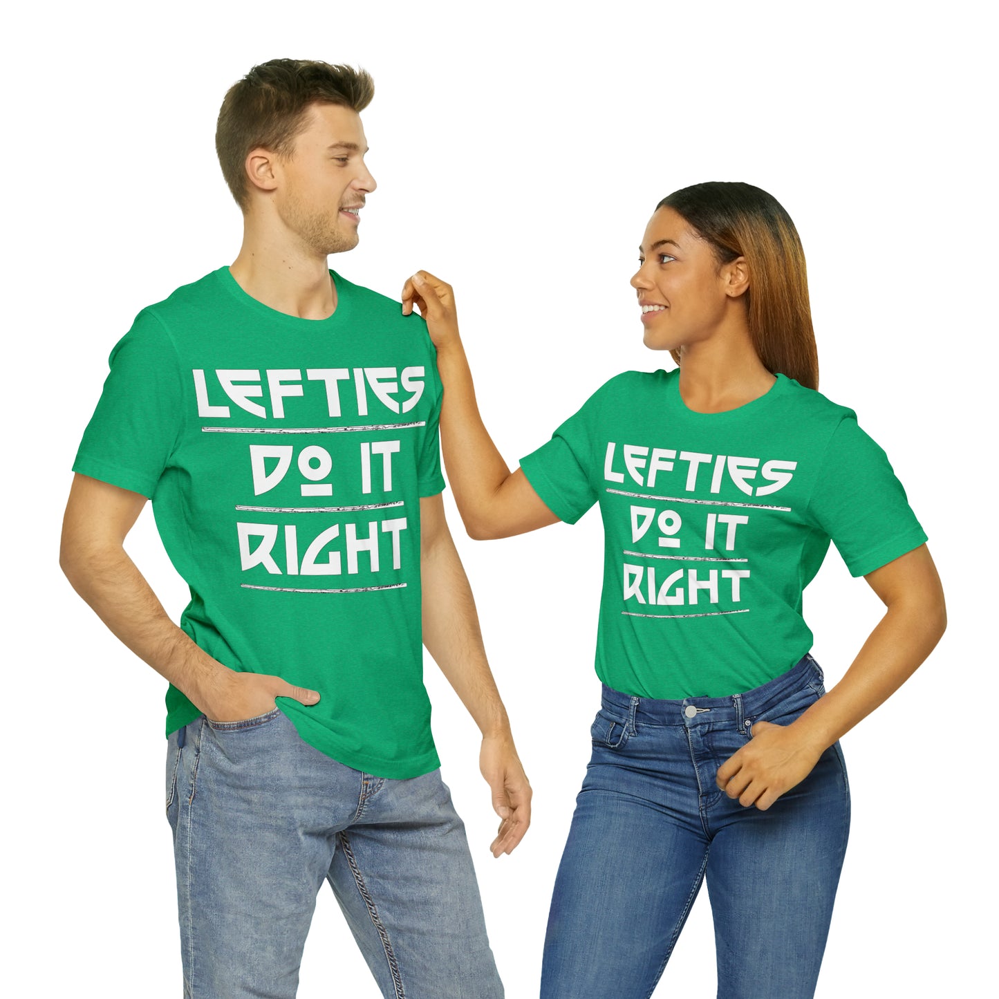 Lefties do-it Right T-Shirt