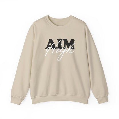 Aim high Crewneck Sweatshirt