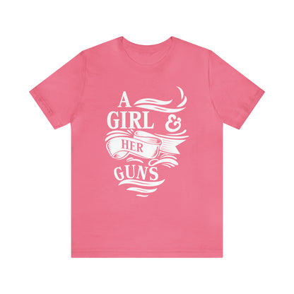 A Girl and Her Guns T-Shirt