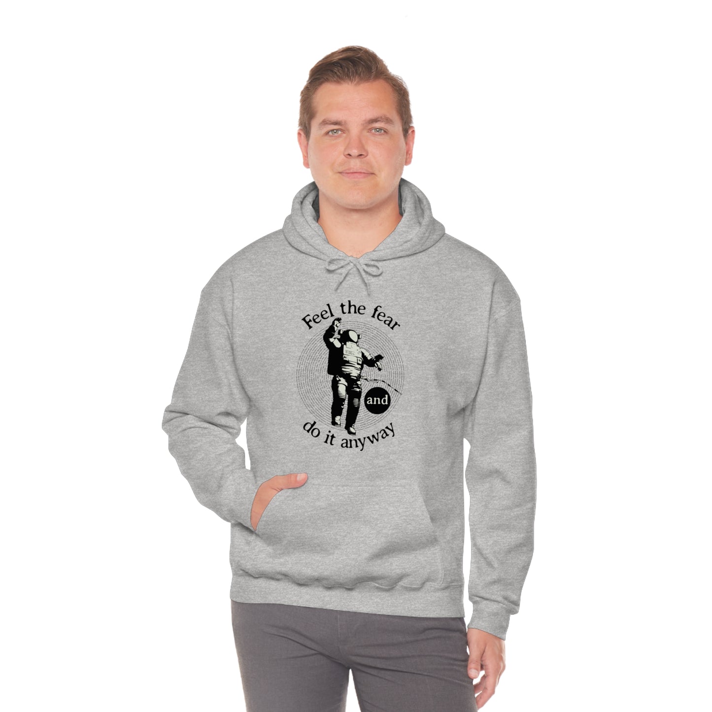 Feel the fear and do it anyway Hoodie