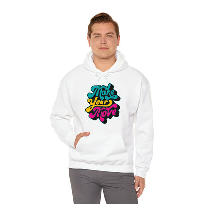 Make your move Hoodie