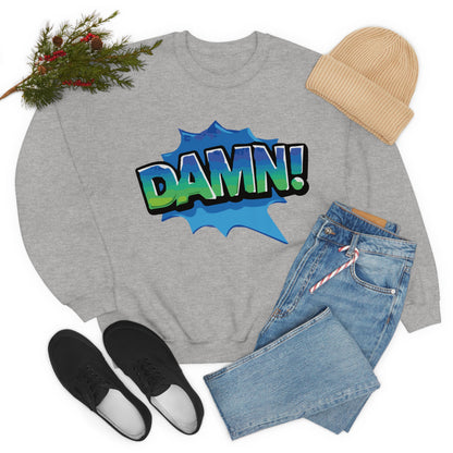 Damn! colorful Crewneck Sweatshirt