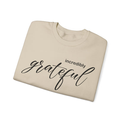 Incredibly grateful Crewneck Sweatshirt