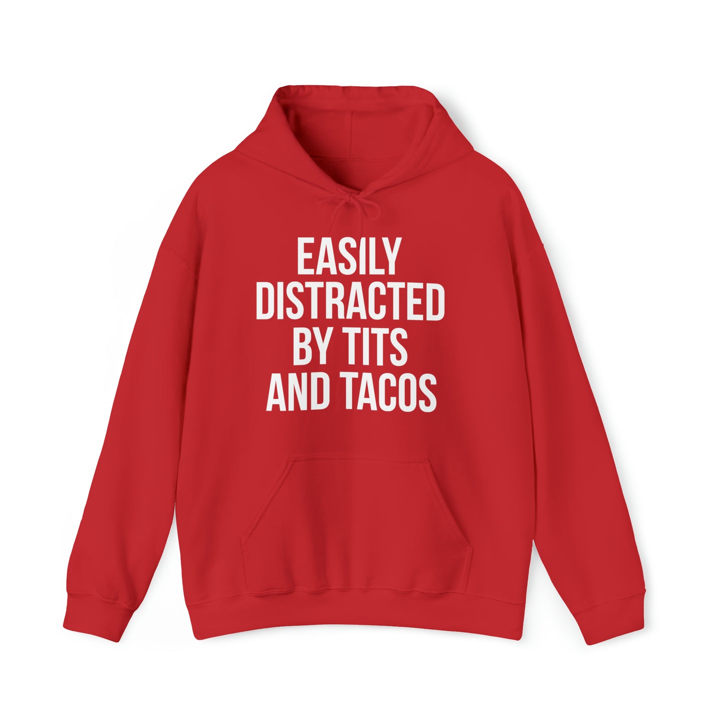 Easily distracted by tacos Hoodie