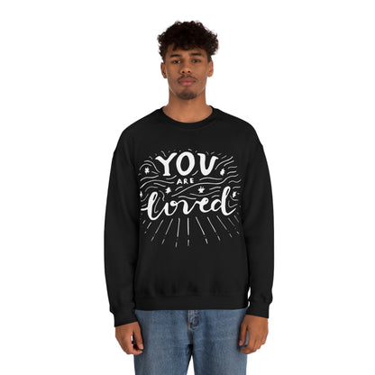 You-are loved Crewneck Sweatshirt