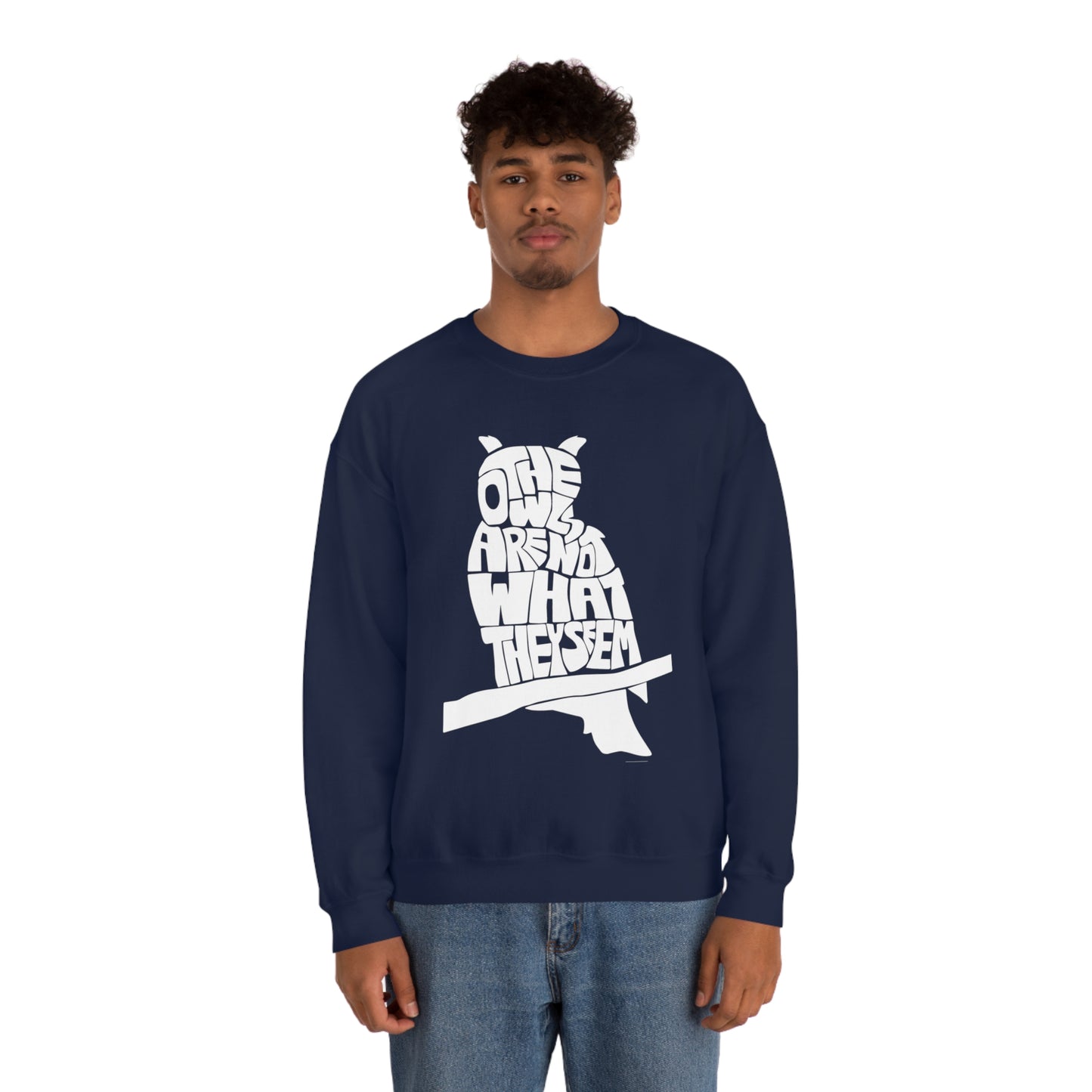 The Owls Are Not What They Seem Crewneck Sweatshirt