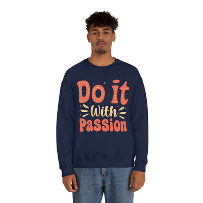 Do It with Passion Crewneck Sweatshirt