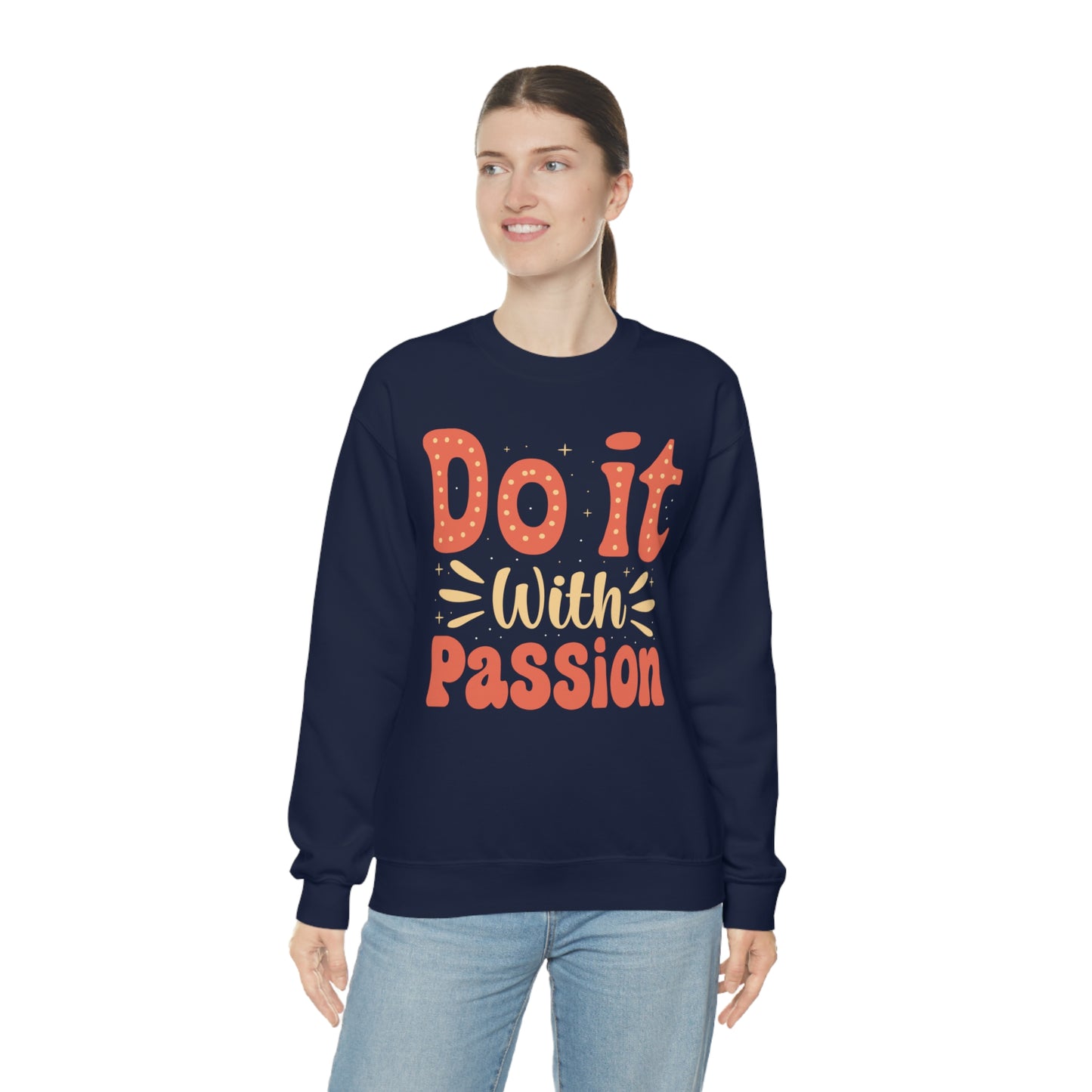 Do It with Passion Crewneck Sweatshirt