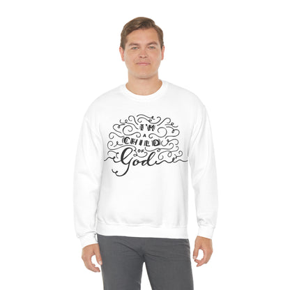 I'm a child of God Crewneck Sweatshirt