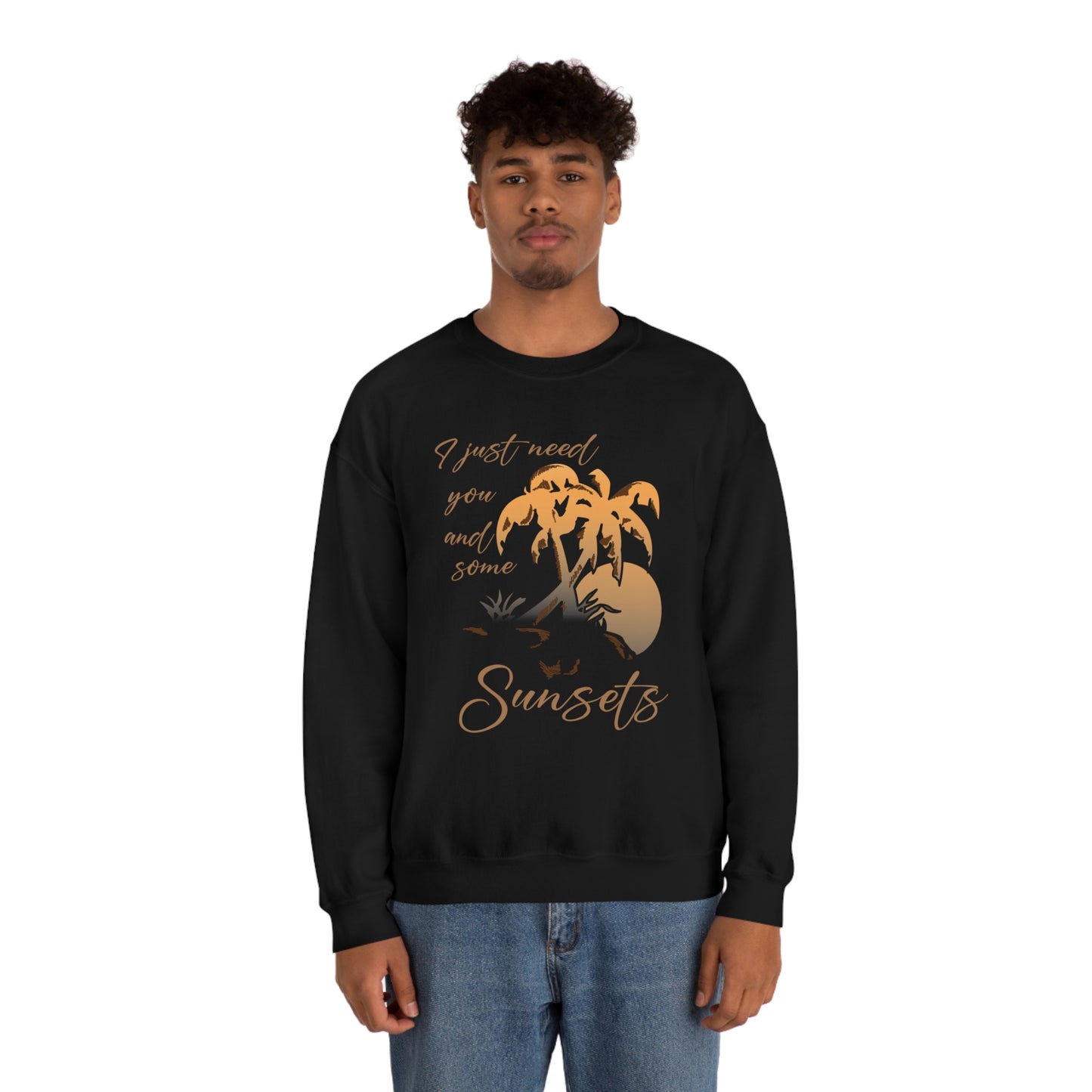 Just You and Some Sunsets Crewneck Sweatshirt