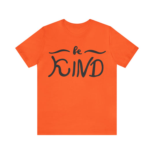 Be kind T-Shirt