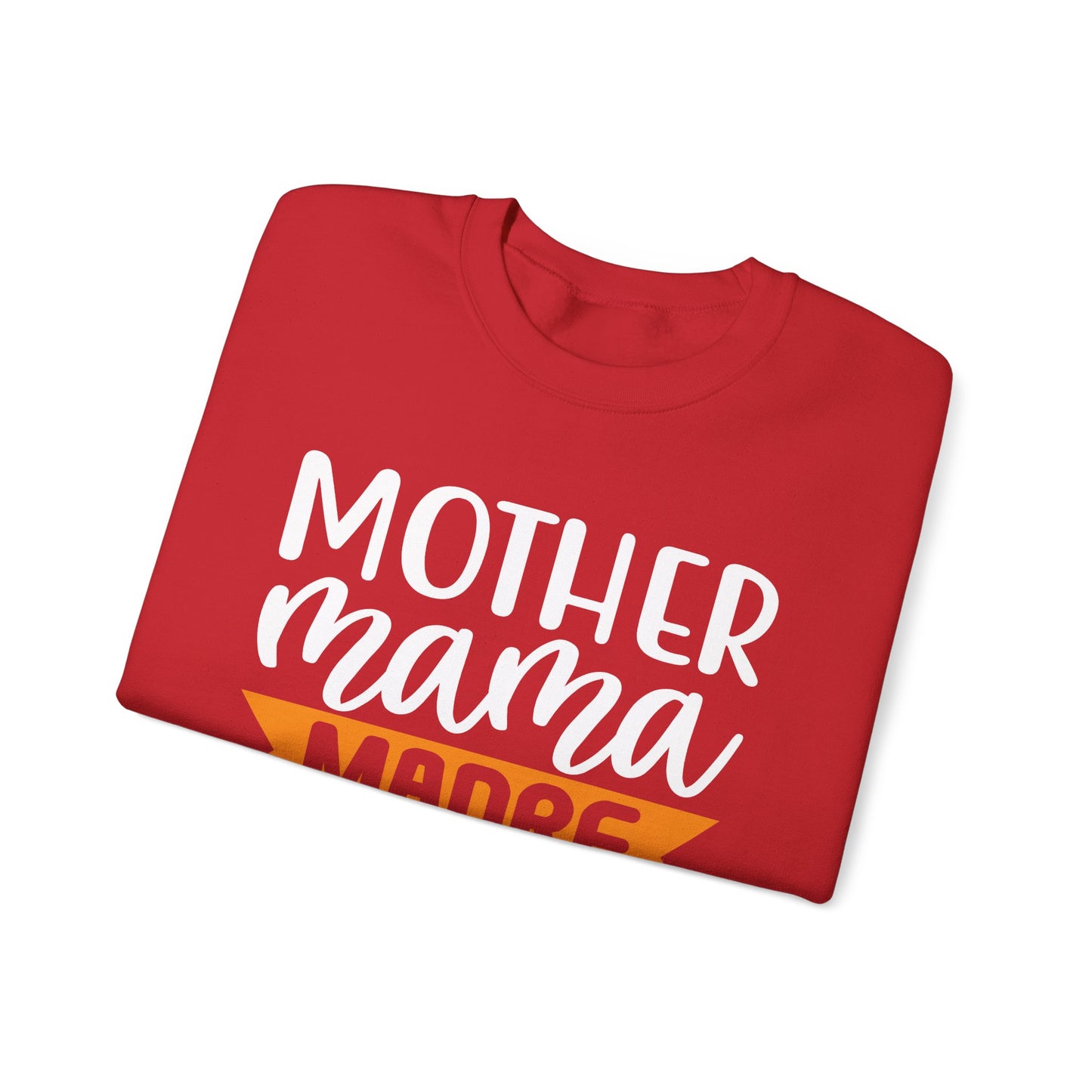 Mother different ways Crewneck Sweatshirt