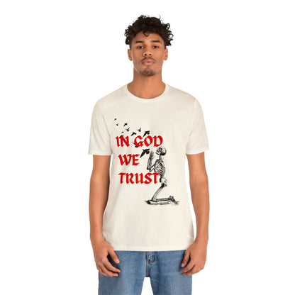 In God We Trust T-Shirt