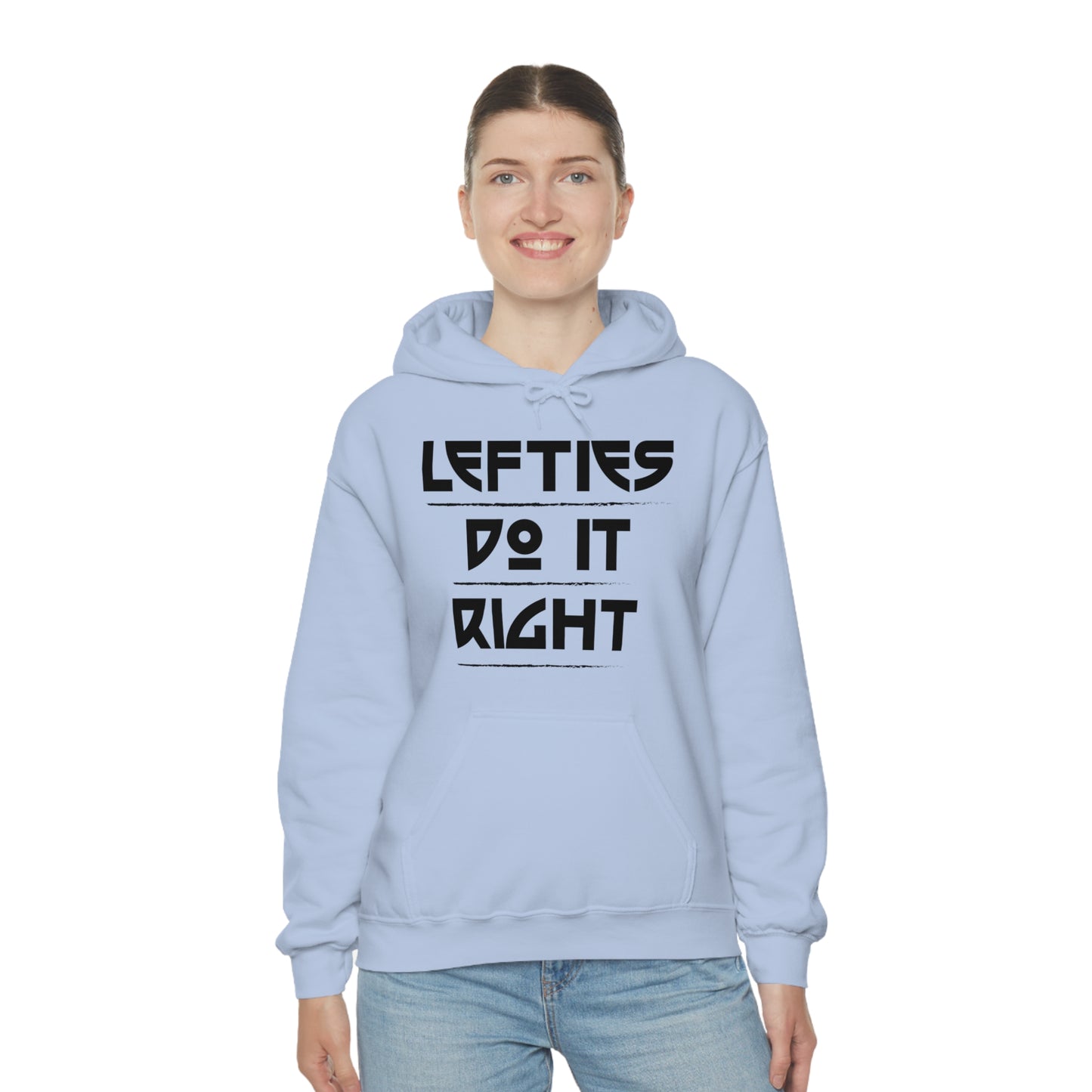 Lefties do it Right Hoodie