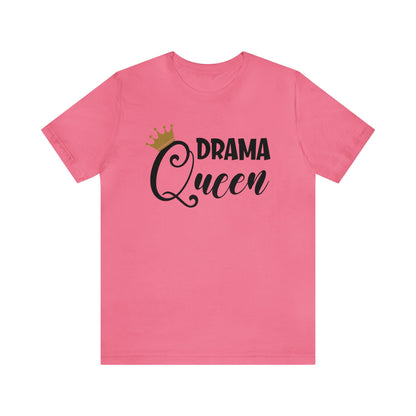 Drama queen T-Shirt