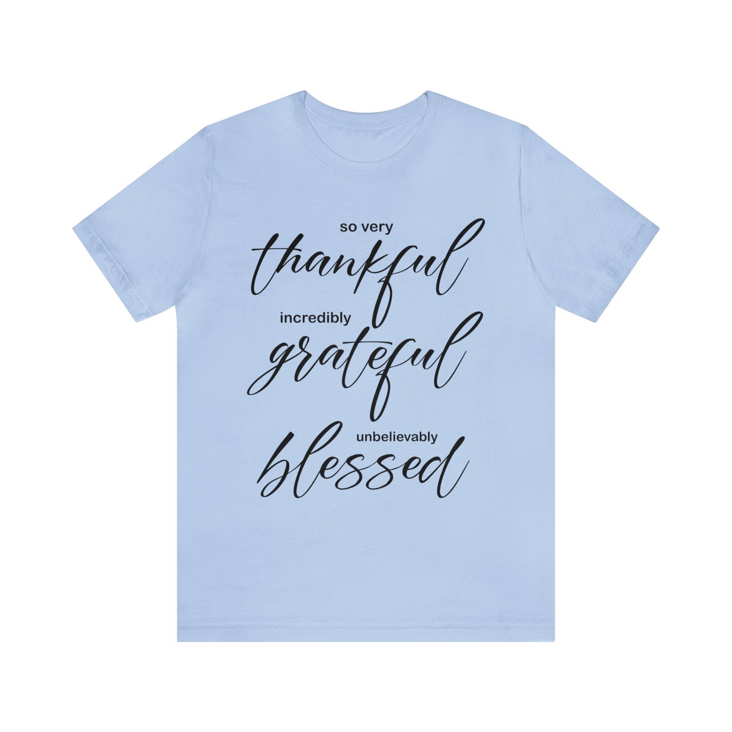 Thankful-Grateful-blessed T-Shirt