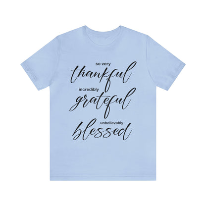 Thankful-Grateful-blessed T-Shirt