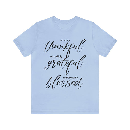 Thankful-Grateful-blessed T-Shirt