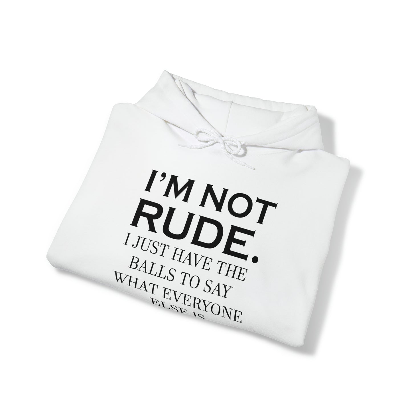 Not rude I just express my self Hoodie