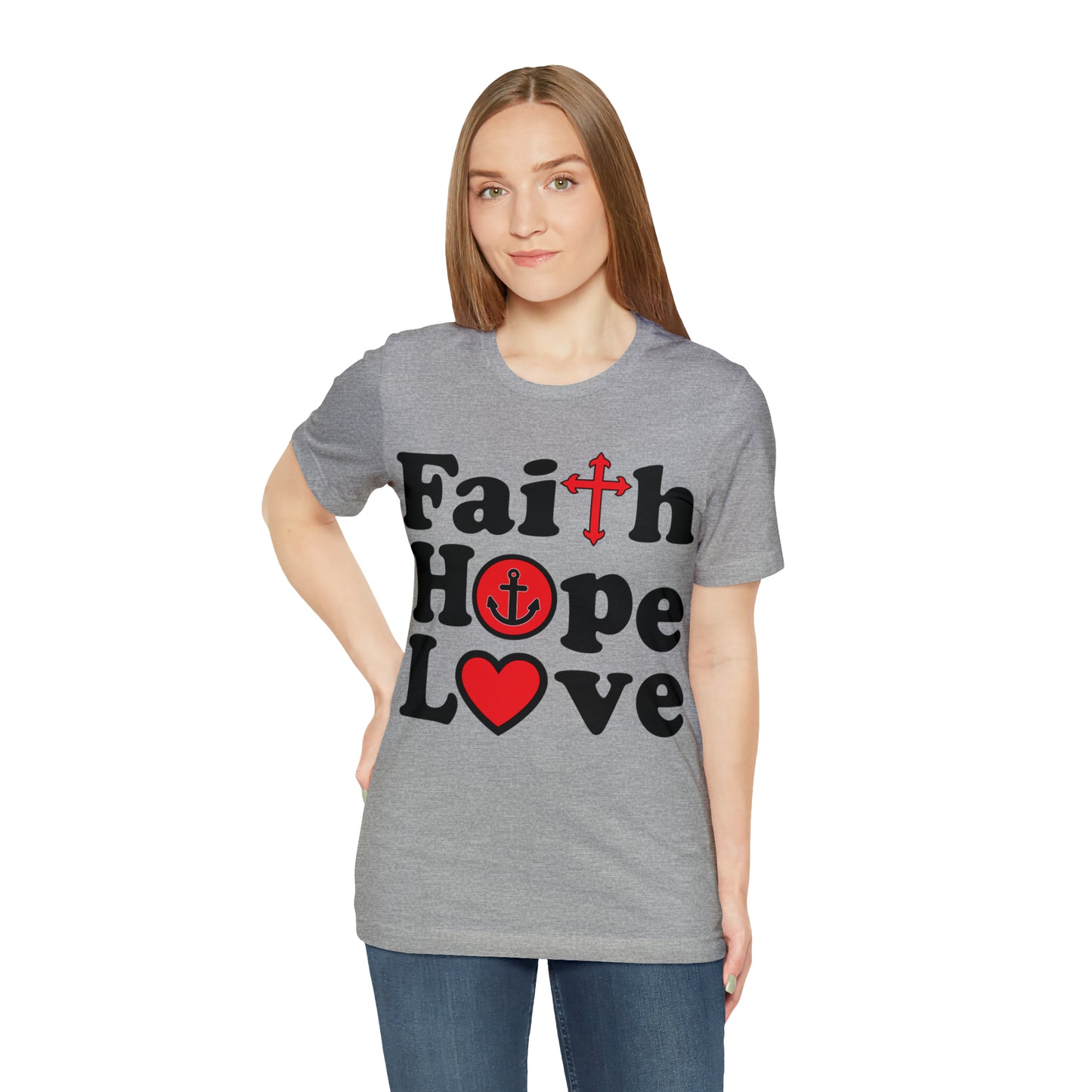 Faith Hope Love T-Shirt