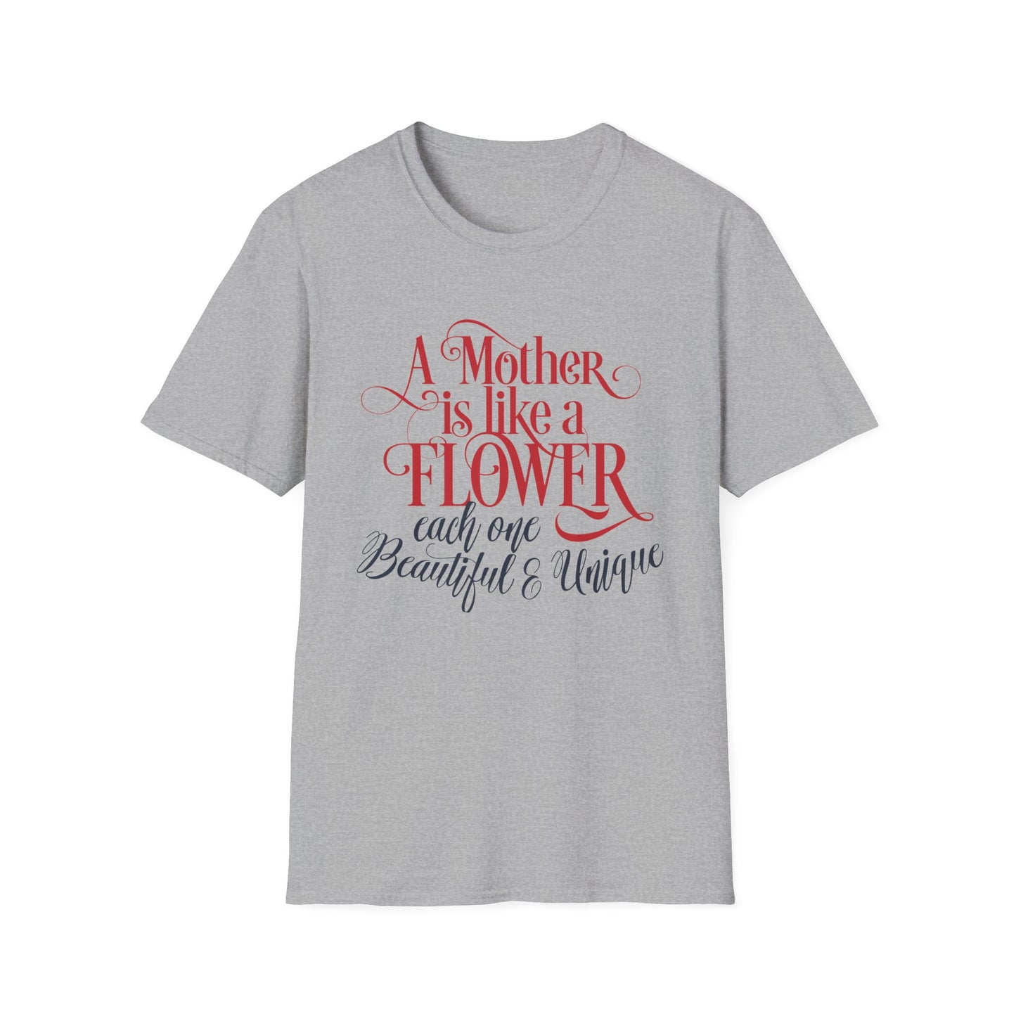 Mother-Is-Like-a-Flower T-Shirt