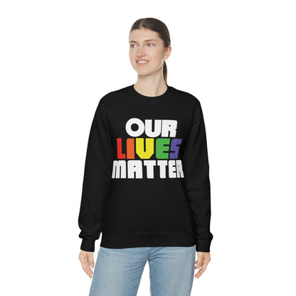 Our lives matter Crewneck Sweatshirt