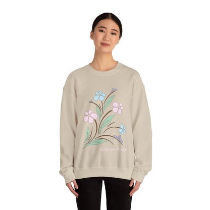 Bloom like a flower Crewneck Sweatshirt