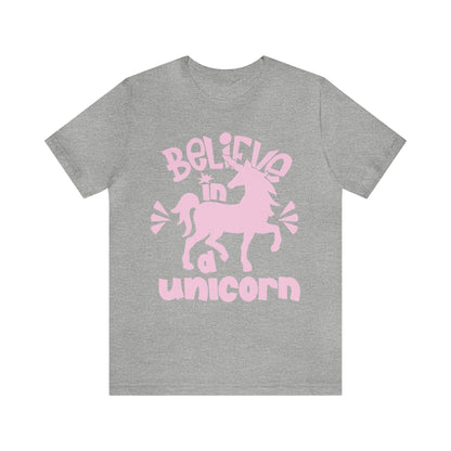 Believe in a unicorn T-Shirt