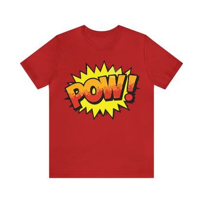 POW! T-Shirt