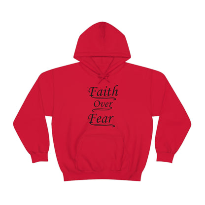 Faith Over Fear Hoodie