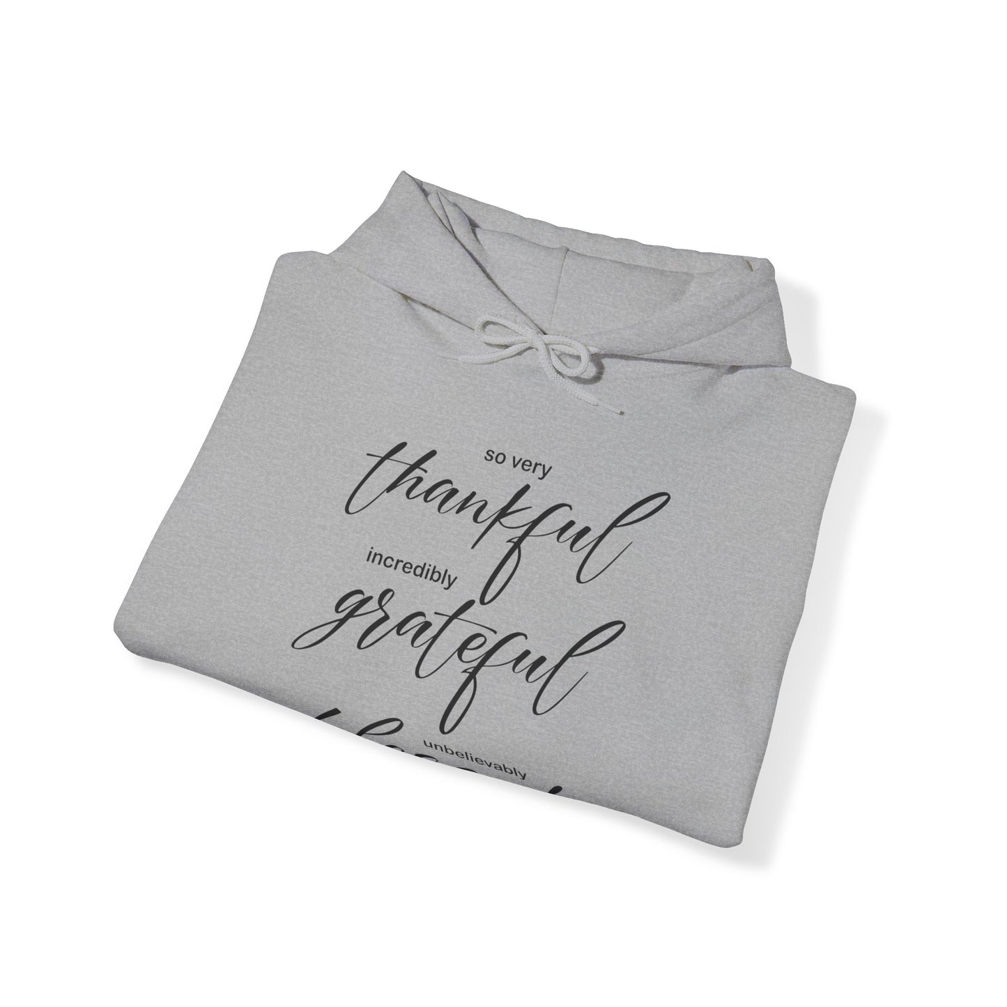 Thankful-Grateful-blessed Hoodie