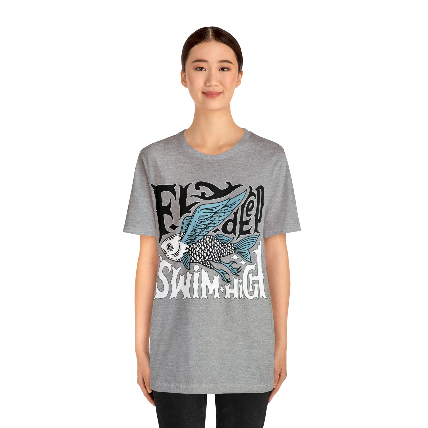 Fly deep swim high T-Shirt