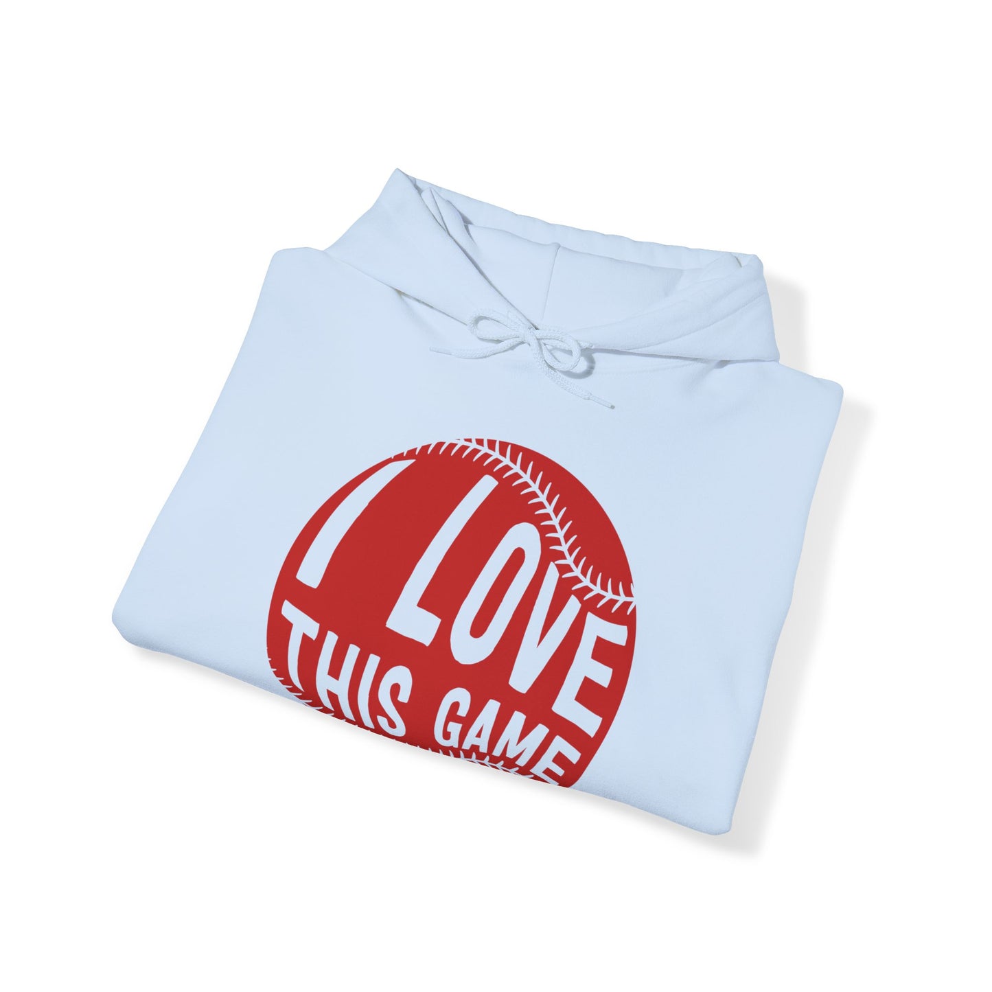 I Love This Game Baseball Hoodie