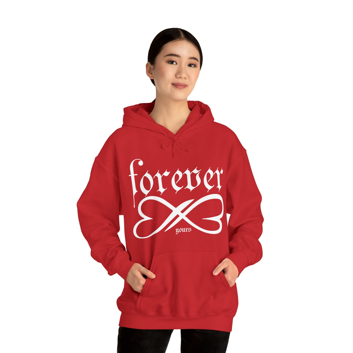 Forever yours Hoodie